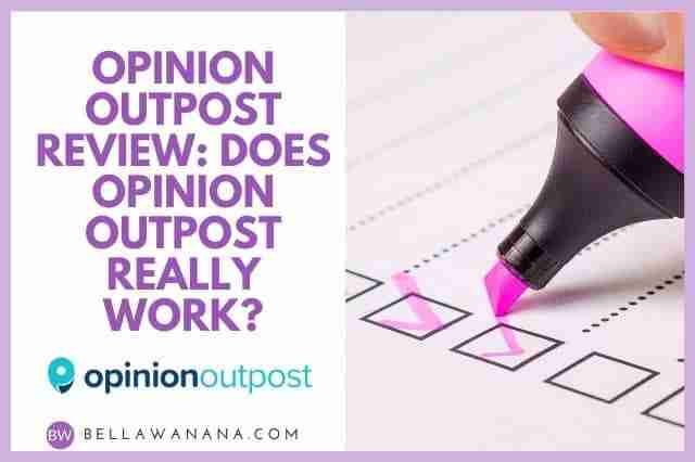 Opinion Outpost Reviews Does Opinion Outpost Actually Work
