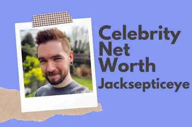 Jacksepticeye net worth