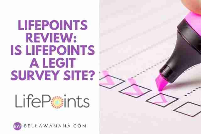 LifePoints review: Is LifePoints a legit survey site