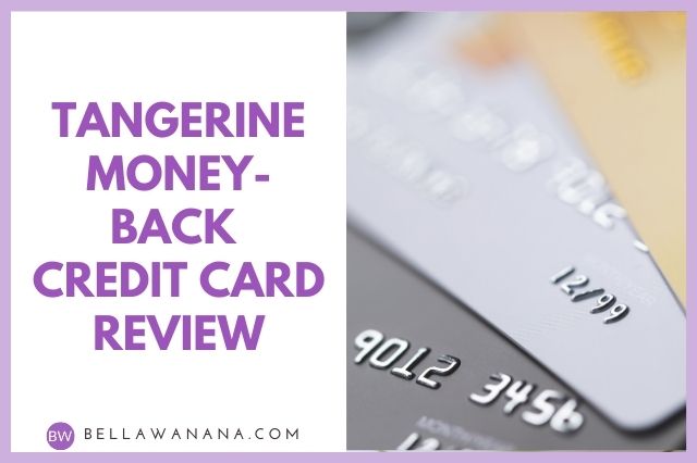 Tangerine Money Back Credit Card Review
