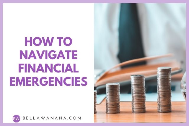 How to Navigate Financial Emergencies